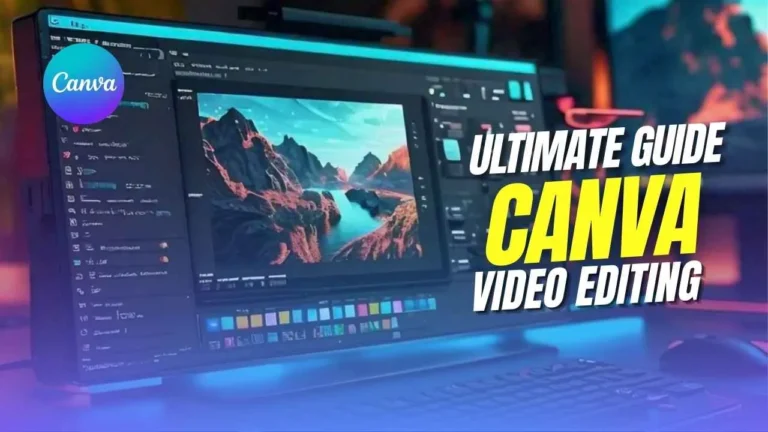 Ultimate Guide to Free Online Video Editing for Canva in 2024