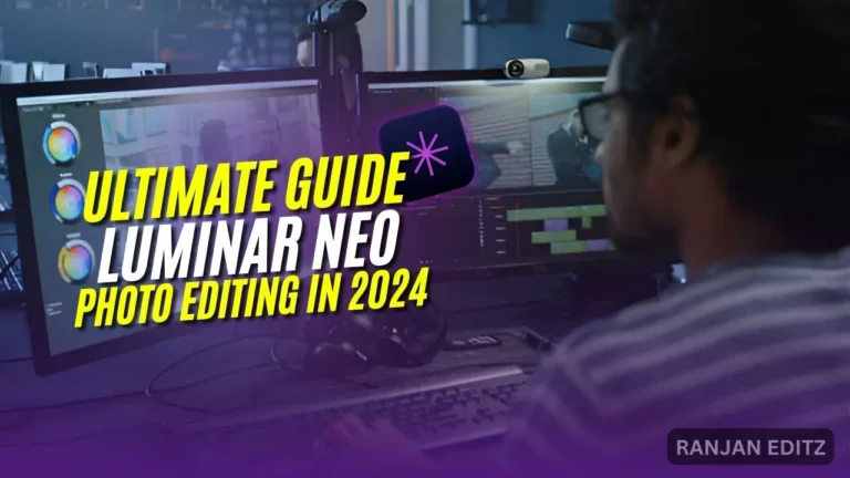 Luminar Neo: The Ultimate Guide to Revolutionary Photo Editing in 2024