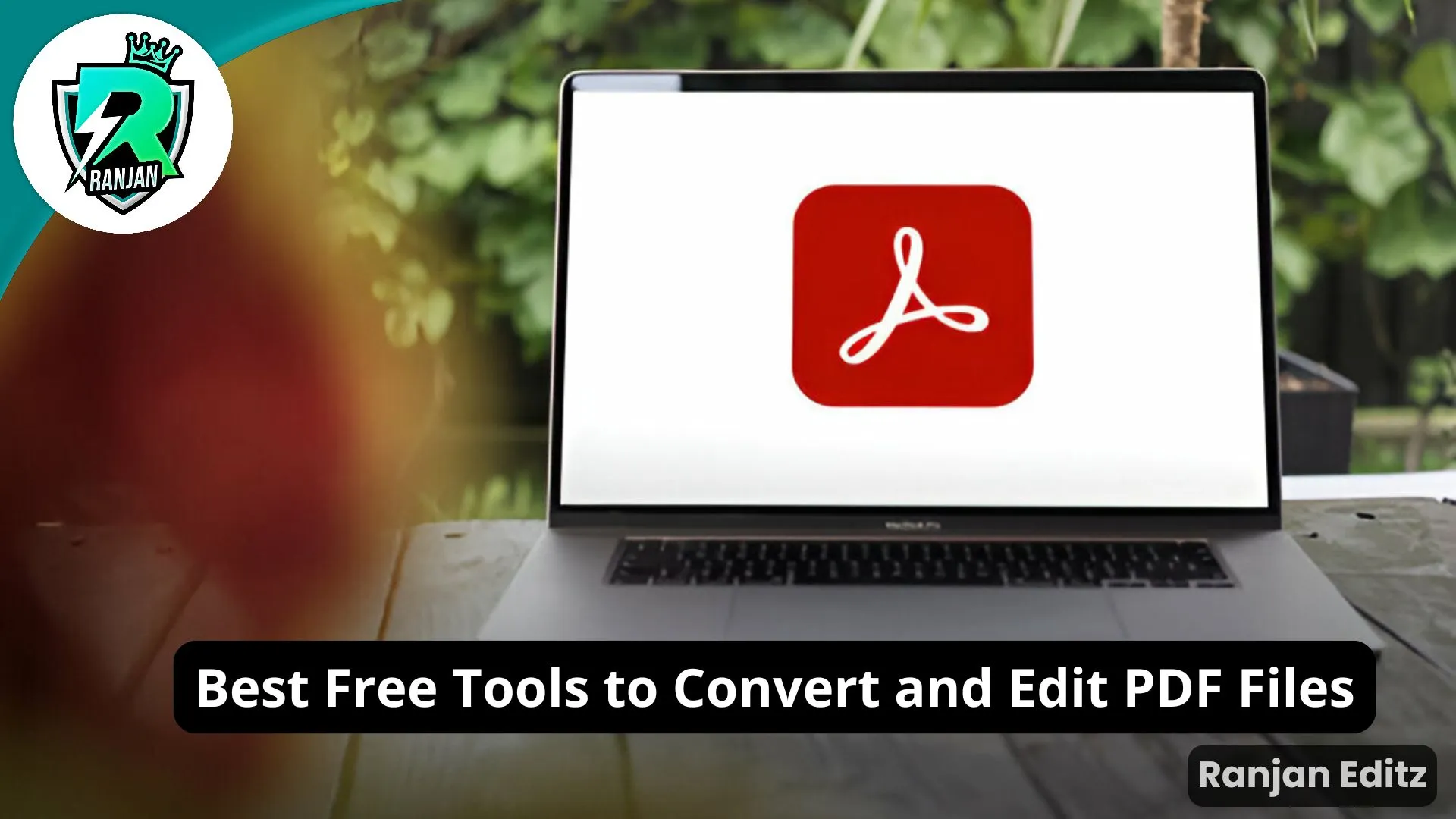 How to Edit a PDF Without Adobe Acrobat