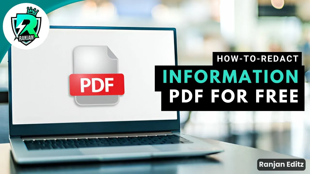 How to Redact Information in a PDF for Free